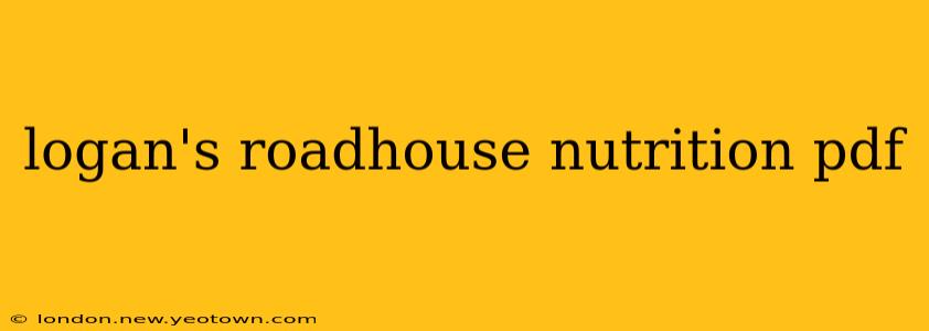 logan's roadhouse nutrition pdf