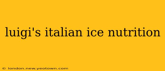 luigi's italian ice nutrition