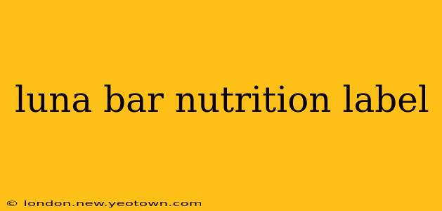 luna bar nutrition label