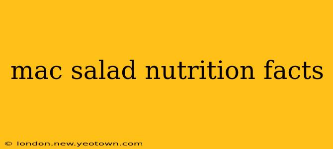mac salad nutrition facts