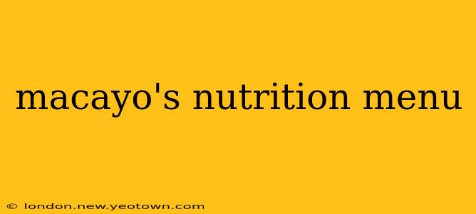 macayo's nutrition menu