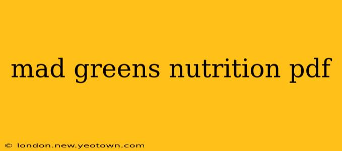 mad greens nutrition pdf