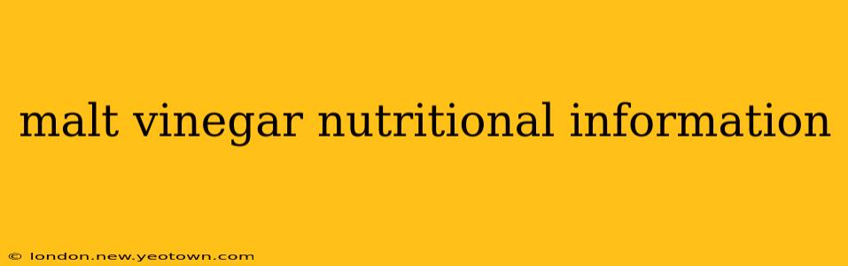 malt vinegar nutritional information