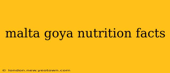 malta goya nutrition facts