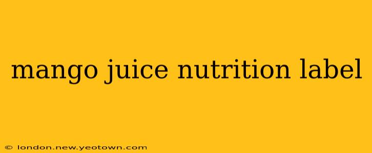 mango juice nutrition label