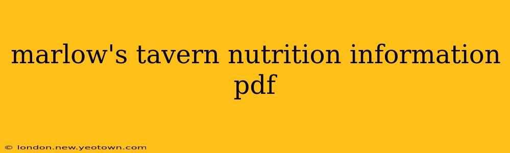marlow's tavern nutrition information pdf