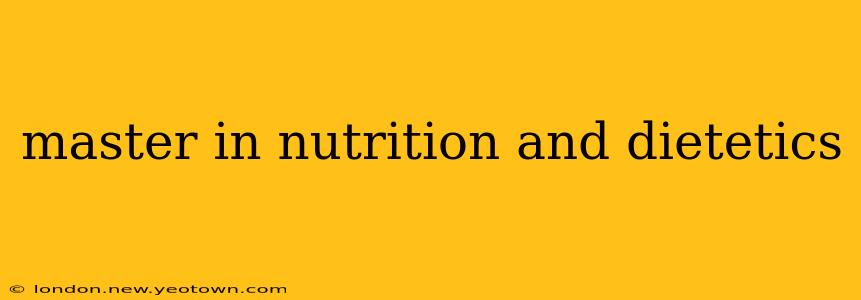 master in nutrition and dietetics