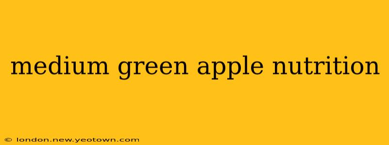 medium green apple nutrition