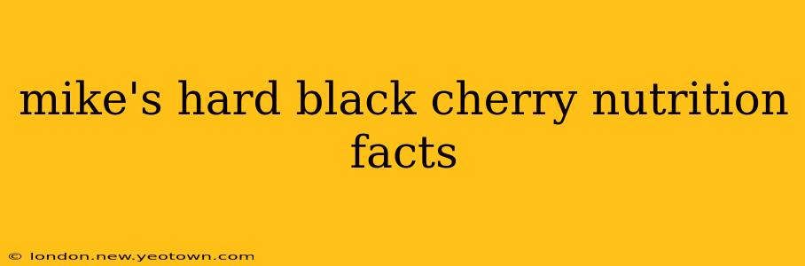 mike's hard black cherry nutrition facts