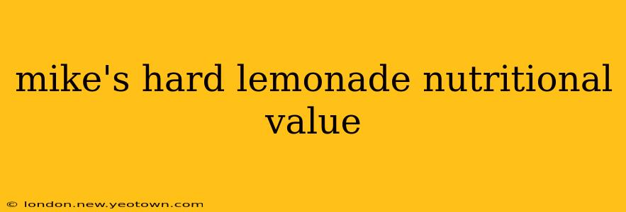 mike's hard lemonade nutritional value
