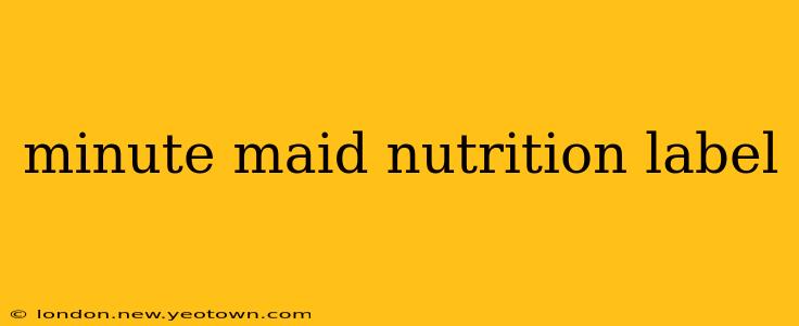 minute maid nutrition label