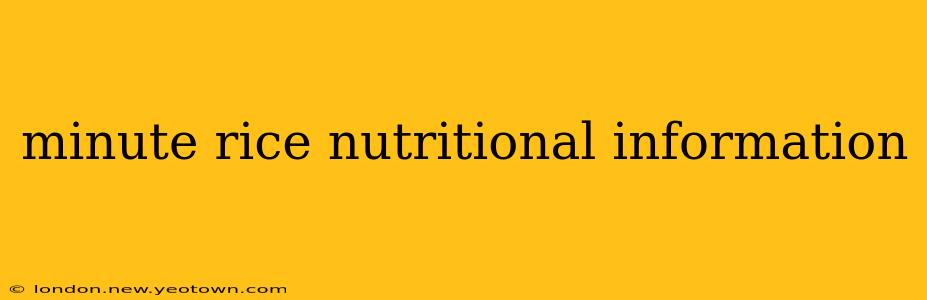 minute rice nutritional information