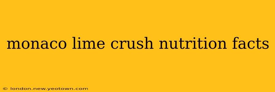 monaco lime crush nutrition facts