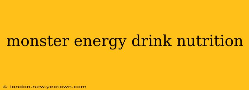 monster energy drink nutrition