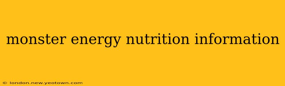 monster energy nutrition information