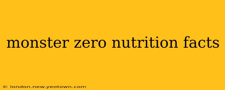 monster zero nutrition facts