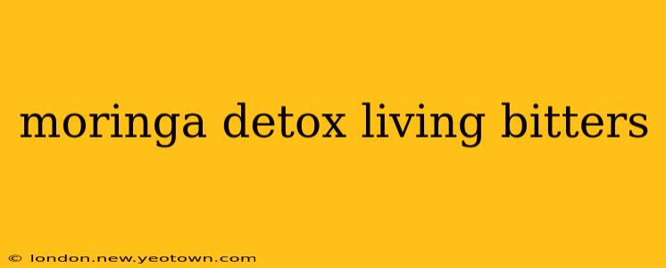 moringa detox living bitters