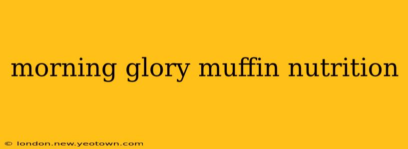 morning glory muffin nutrition