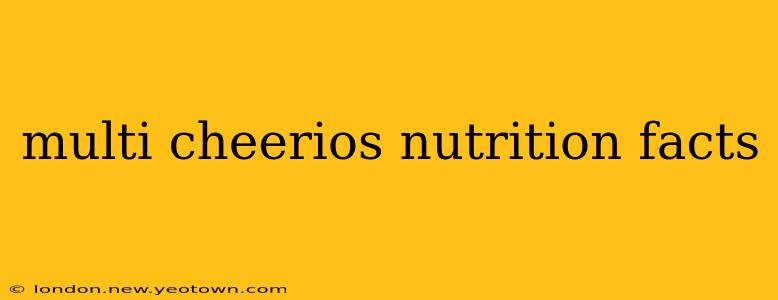 multi cheerios nutrition facts