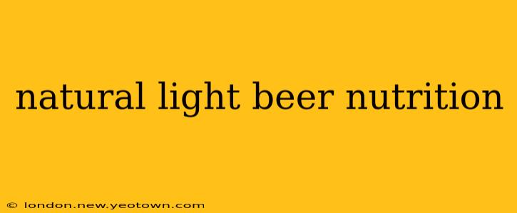 natural light beer nutrition