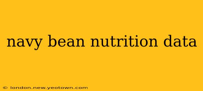 navy bean nutrition data