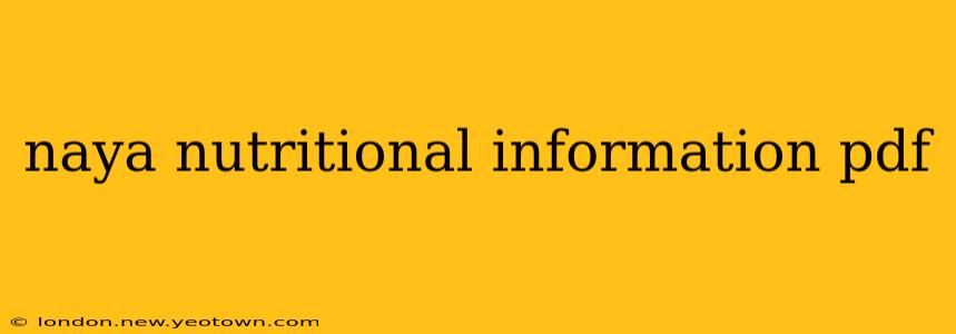 naya nutritional information pdf