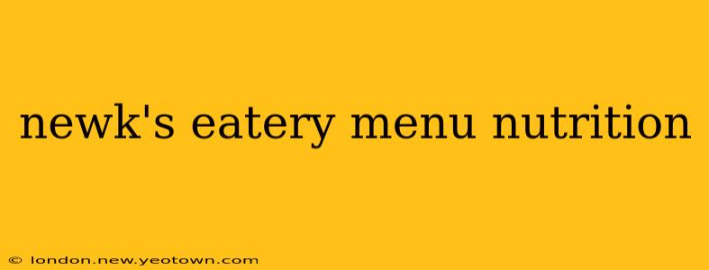 newk's eatery menu nutrition