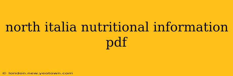 north italia nutritional information pdf