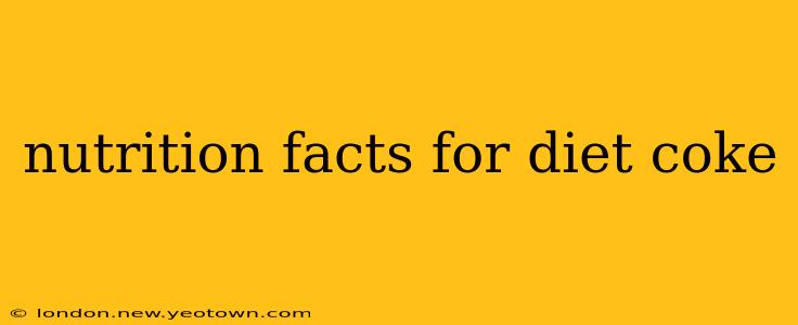 nutrition facts for diet coke