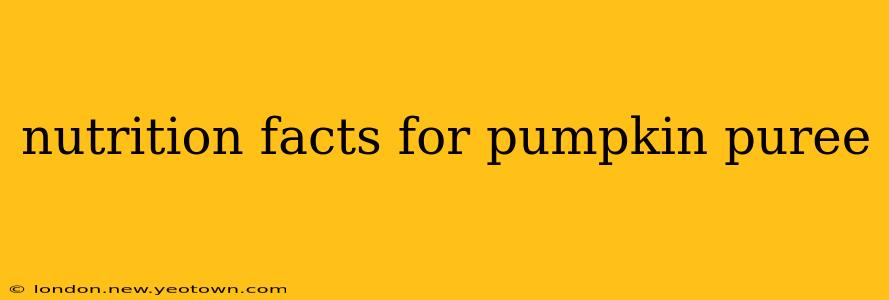 nutrition facts for pumpkin puree