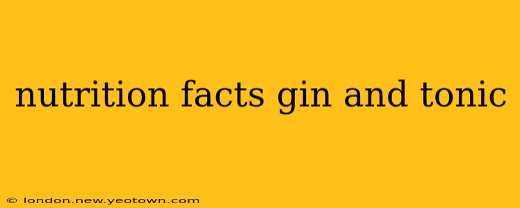 nutrition facts gin and tonic