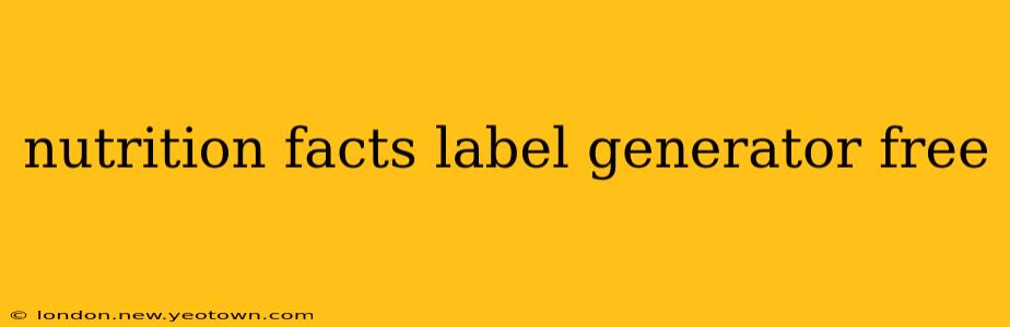 nutrition facts label generator free