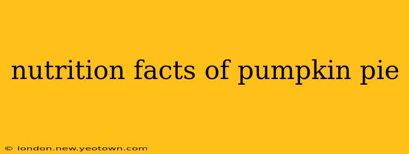 nutrition facts of pumpkin pie