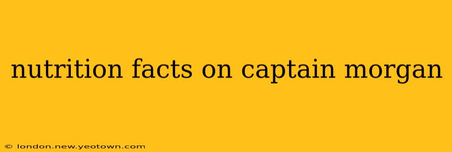 nutrition facts on captain morgan