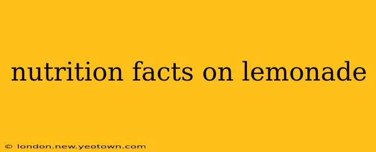 nutrition facts on lemonade