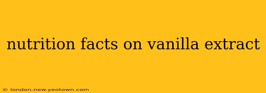 nutrition facts on vanilla extract