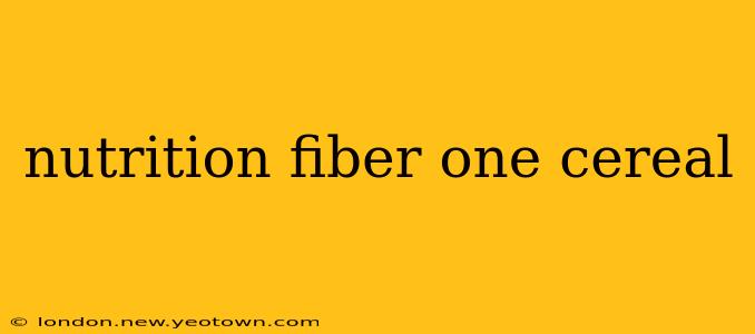 nutrition fiber one cereal
