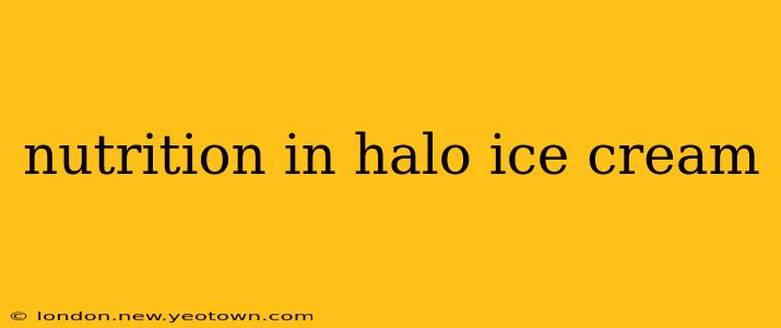 nutrition in halo ice cream