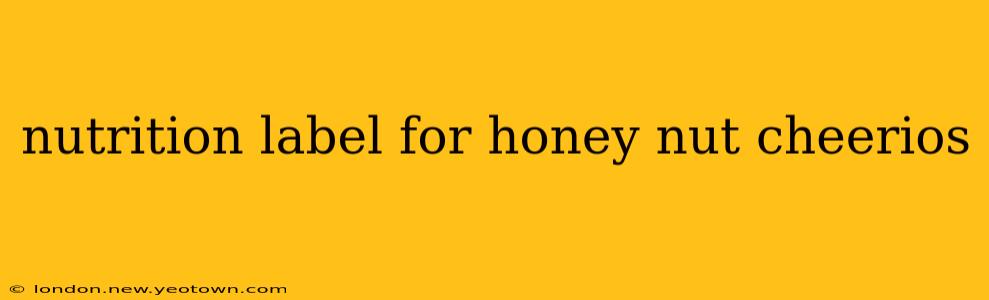 nutrition label for honey nut cheerios