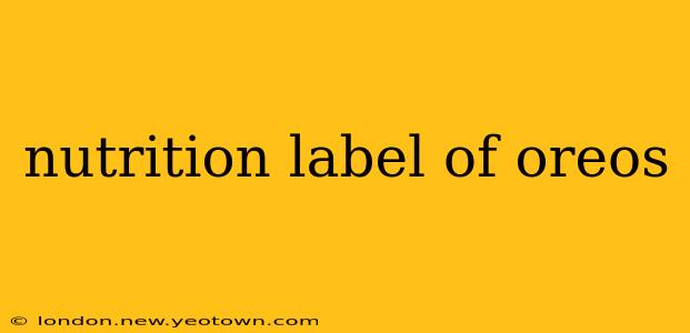nutrition label of oreos
