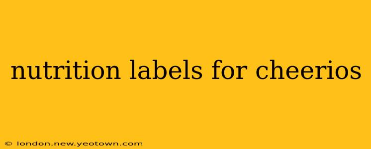 nutrition labels for cheerios