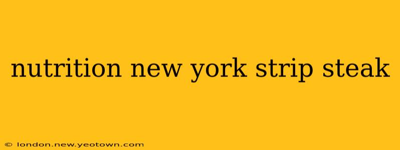 nutrition new york strip steak