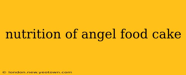 nutrition of angel food cake
