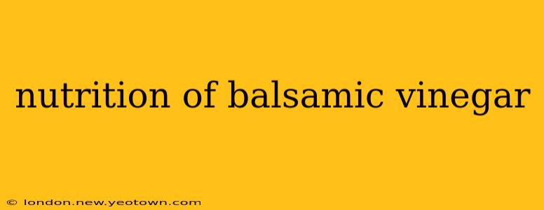 nutrition of balsamic vinegar