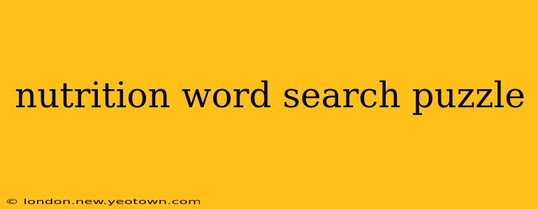 nutrition word search puzzle