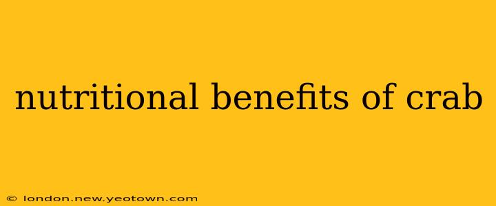 nutritional benefits of crab
