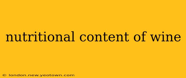 nutritional content of wine
