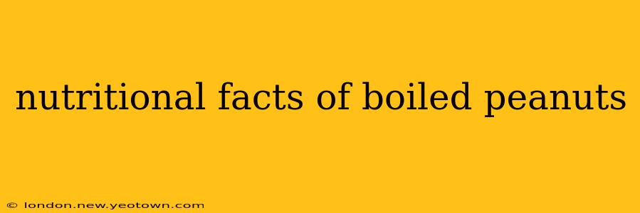 nutritional facts of boiled peanuts