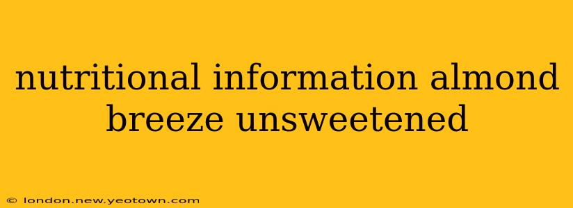 nutritional information almond breeze unsweetened