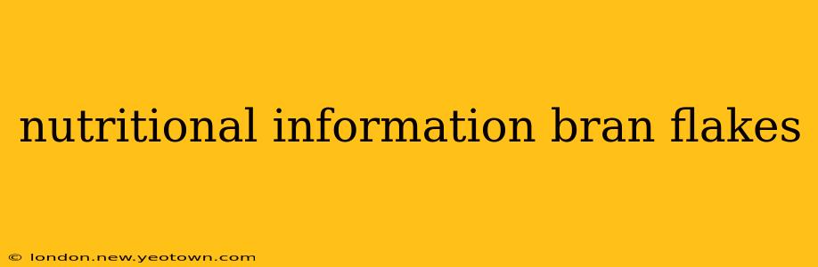 nutritional information bran flakes